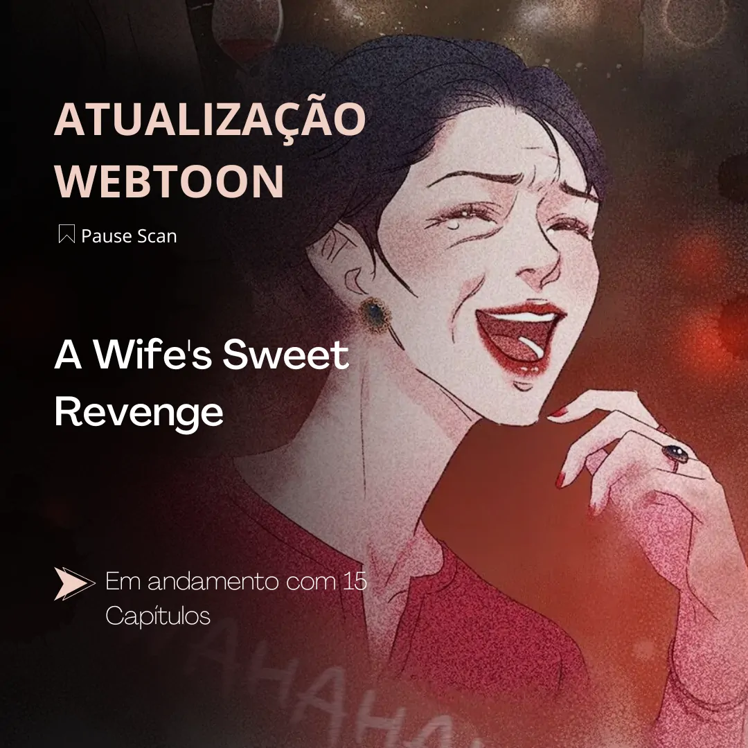 A Wife's Sweet Revenge-Capítulo 15